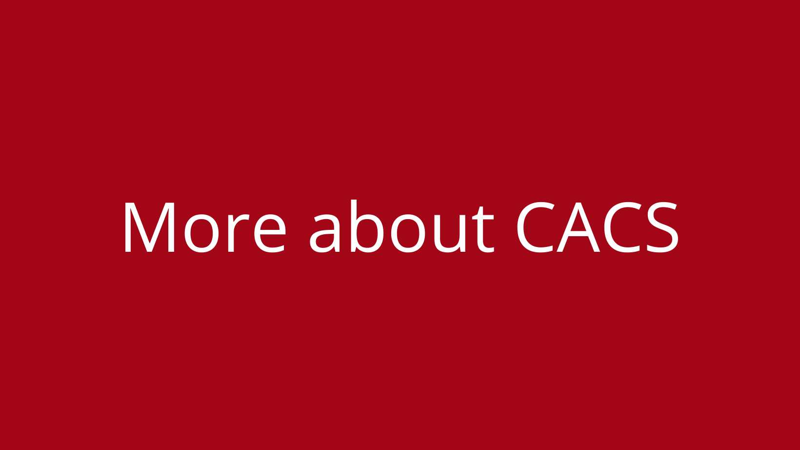 cacs-more-info.png